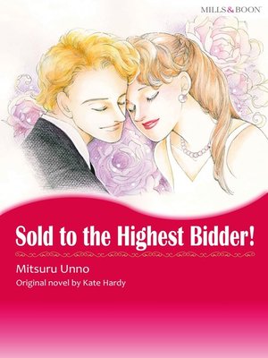 cover image of Sold to the Highest Bidder!